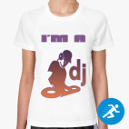 I'm a DJ