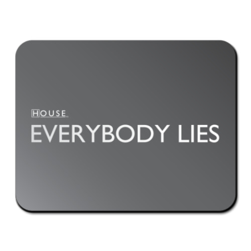 Коврик для мыши EVERYBODY LIES