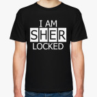  I Am SHER LOCKED!