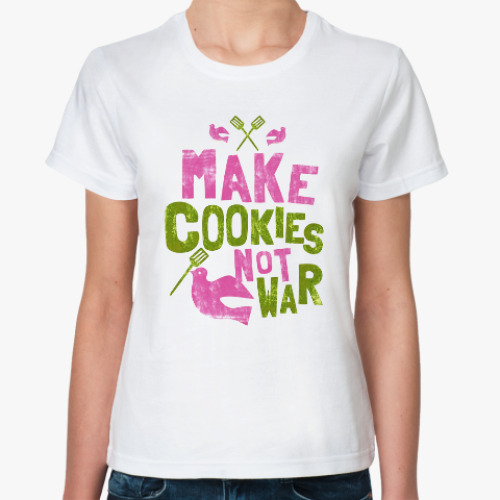 Классическая футболка make cookies not war