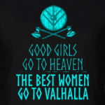 The best women go to Valhalla