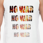 NO WAR