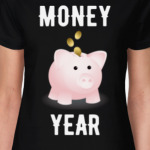 MONEY YEAR