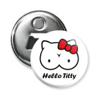 'Hello Titty'