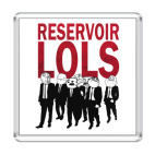 Reservoir Lols