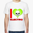 I love electro