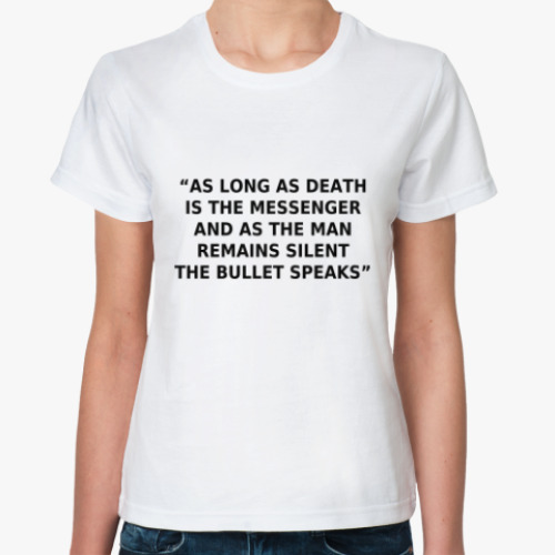 Классическая футболка As Long As Death