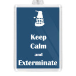 Keep calm and exterminate