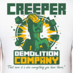 Creeper Demolition Company . Minecraft