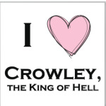 I love crowley