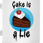 Cake is a lie!