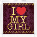 I love My Girl