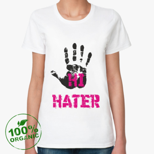Женская футболка из органик-хлопка HI HATER / BYE HATER