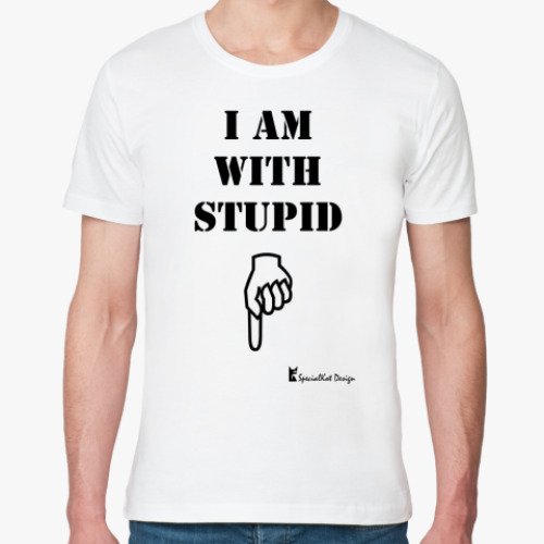 I m With Stupid Printdirect