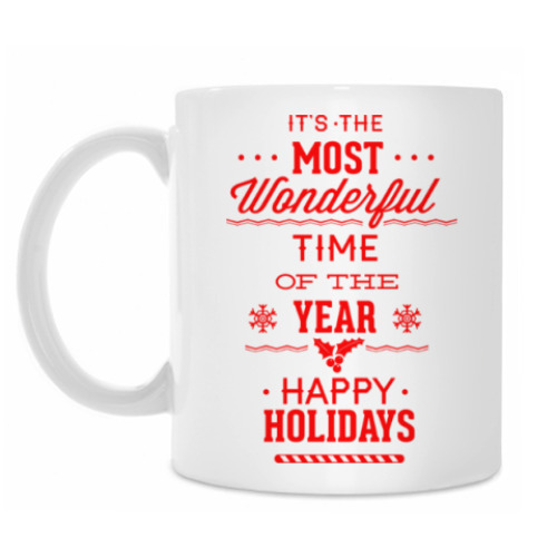 Кружка It's the most wonderful time of the year Happy holidays