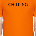 Chilling