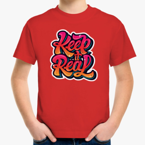 Детская футболка Keep It Real