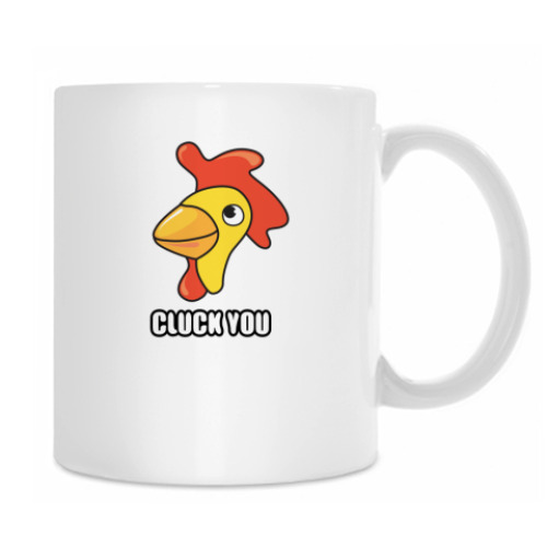 Кружка CLUCK YOU