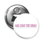  'God Save The Bride'