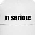 Надпись I'M SERIOUS