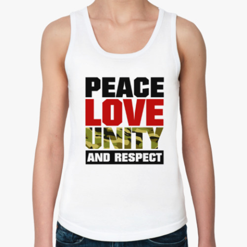 Женская майка Peace, Love, Unity and Respect