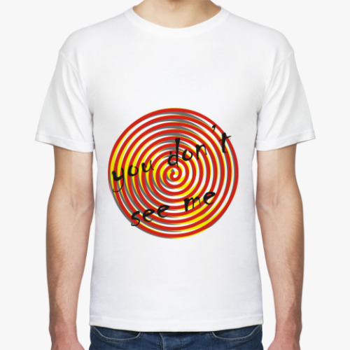 Футболка you don't see me