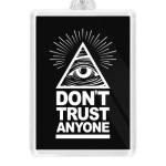 Don't Trust Anyone