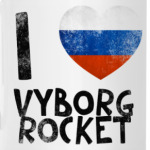 I LOVE VYBORG ROCKET
