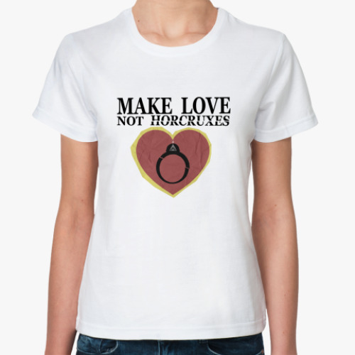 Классическая футболка Make Love Not Horcruxes