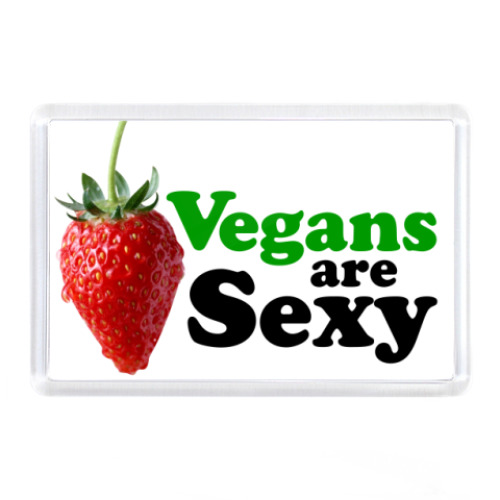 Магнит Vegans are sexy