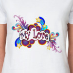 My love