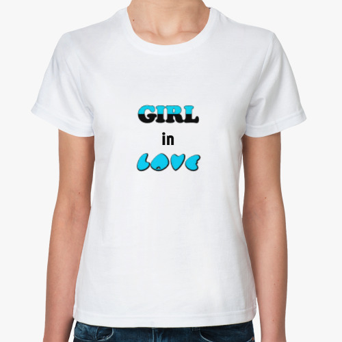 Классическая футболка Girl in love