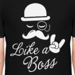 Like a boss