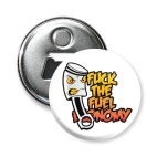 Магнит-открывашка 58 мм Fuck The Fuel Economy