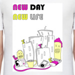  New day New life