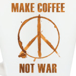 Make Coffee Not War