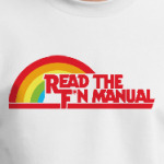 Read the fucking manual RTFM