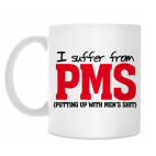 I suffer from PMS