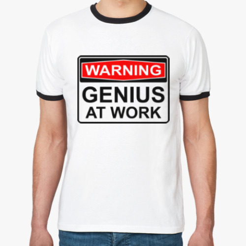 Футболка Ringer-T Warning! Genius at work!