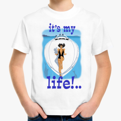 Детская футболка It's my life!