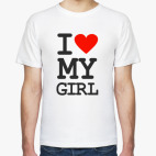 I love my girl