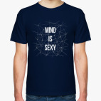 MIND IS SEXY