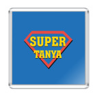 Магнит 6.5 x 6.5 см СУПЕР ТАНЯ