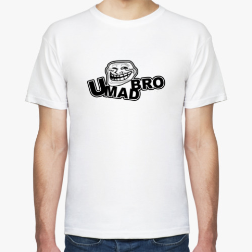 Футболка  U mad bro