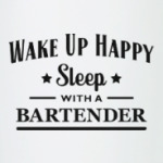 Sleep With A Bartender
