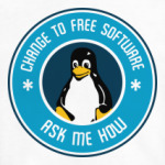 Change to Free Software Ask me how