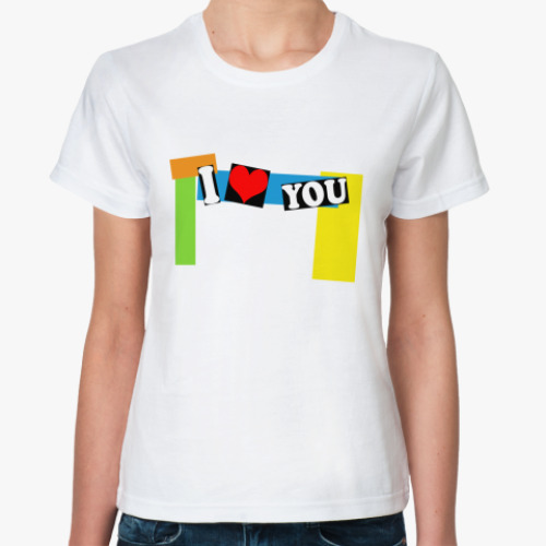 Классическая футболка I Love You