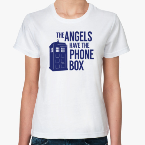 Классическая футболка The Angels Have The Phone Box