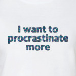  Procrastination