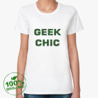 for GEEK CHIC